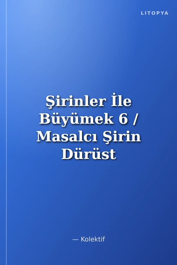 Şirinler İle Büyümek 6 / Masalcı Şirin Dürüst Olmayı Öğreniyor
