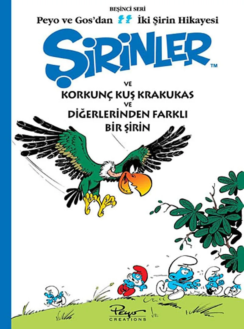 Şirinler ve Korkunç Kuş Krakukas ve Diğerlerinden Farklı Bir Şirin (Peyo'dan ve Gos'dan İki Şirin Hikayesi-5)