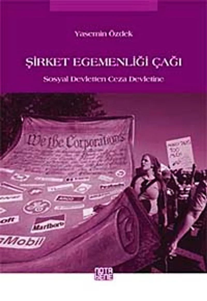 Şirket Egemenliği Çağı Sosyal Devletten Ceza Devletine