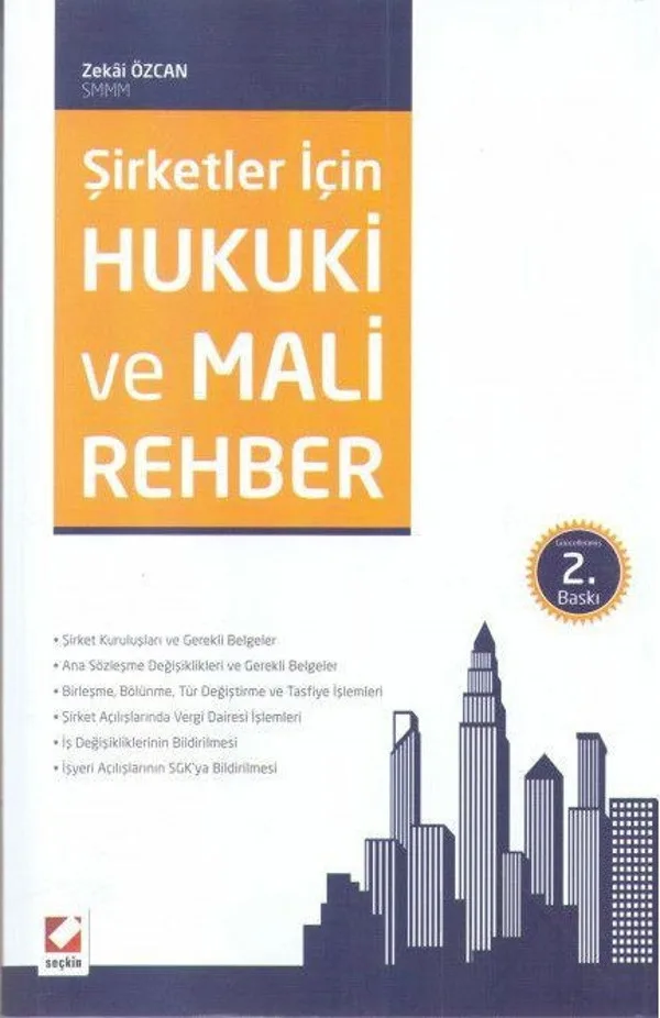 Şirketler İçin Hukuki ve Mali Rehber