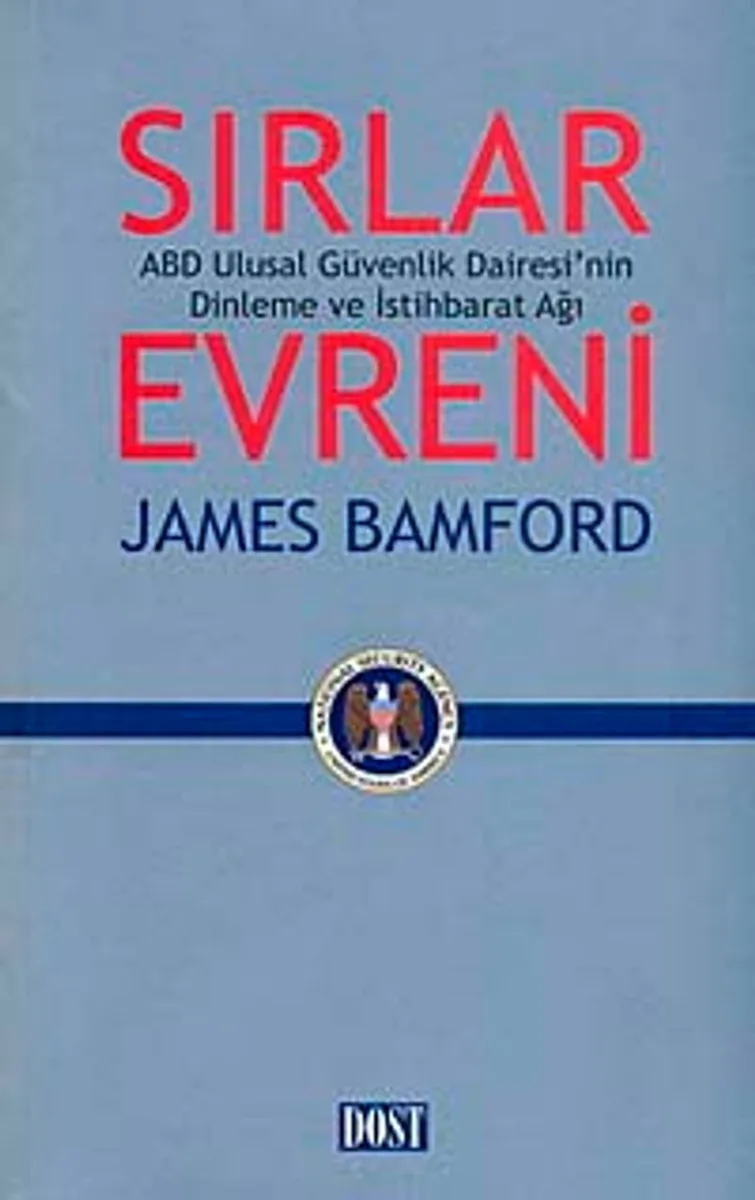 Sırlar Evreni ABD Ulusal Güvenlik Dairesi'nin Dinleme ve İstihbarat Ağı