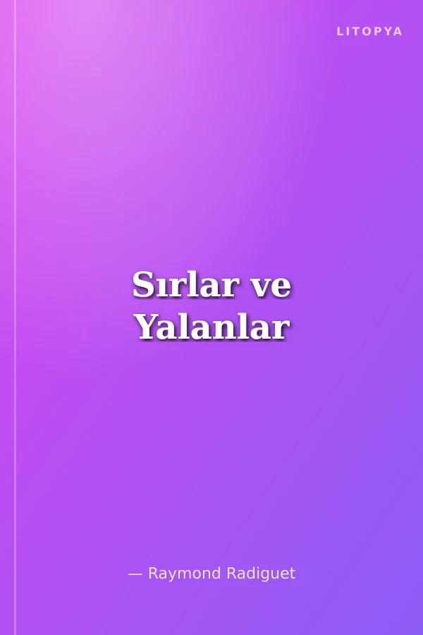 Sırlar ve Yalanlar