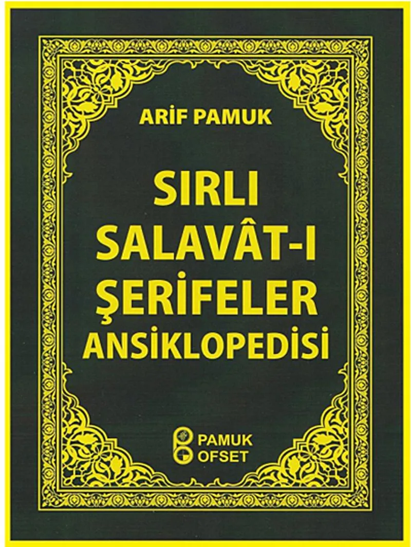 Sırlı Salavat-ı Şerifeler Ansiklopedisi (Cep Boy) (Dua-154)