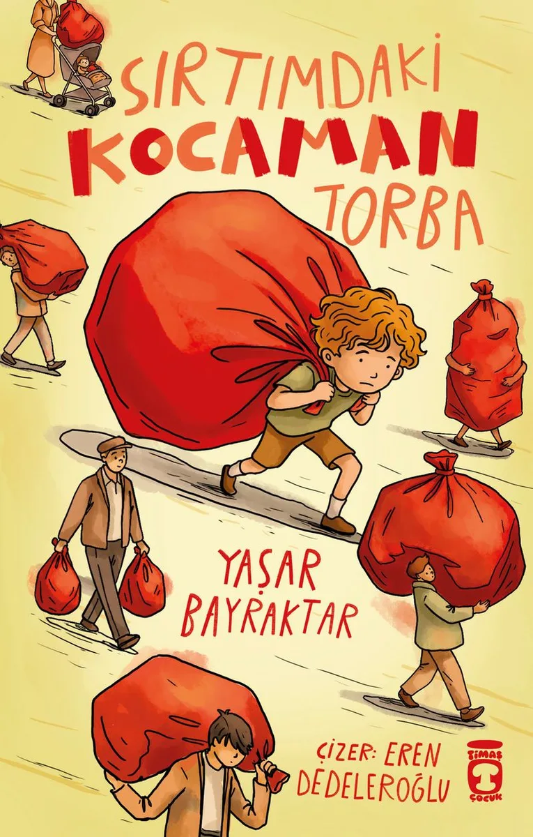 Sırtımdaki Kocaman Torba