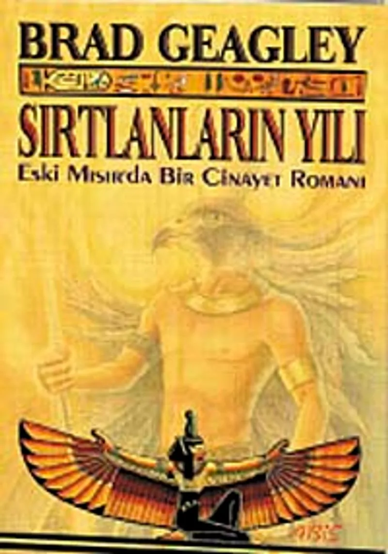 Sırtlanların Yılı Eski Mısır'da Bir Cinayet Romanı