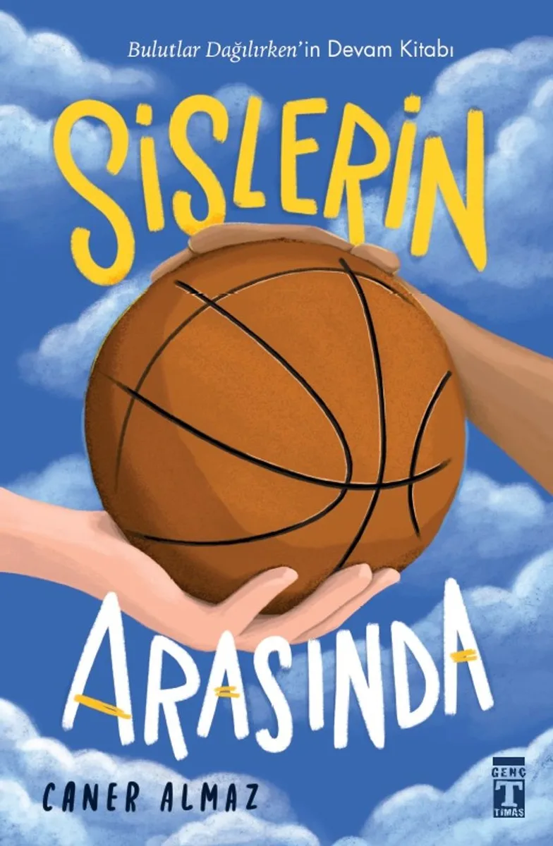 Sislerin Arasında
