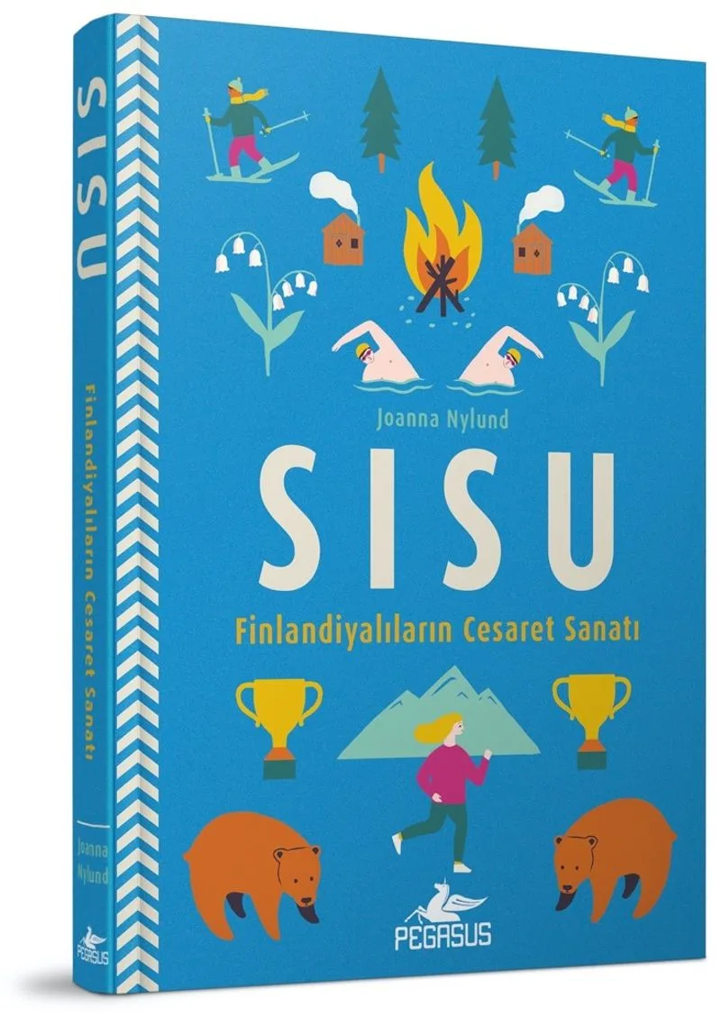 Sisu: Finlandiyalıların Cesaret Sanatı (Ciltli)