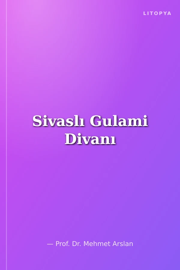 Sivaslı Gulami Divanı