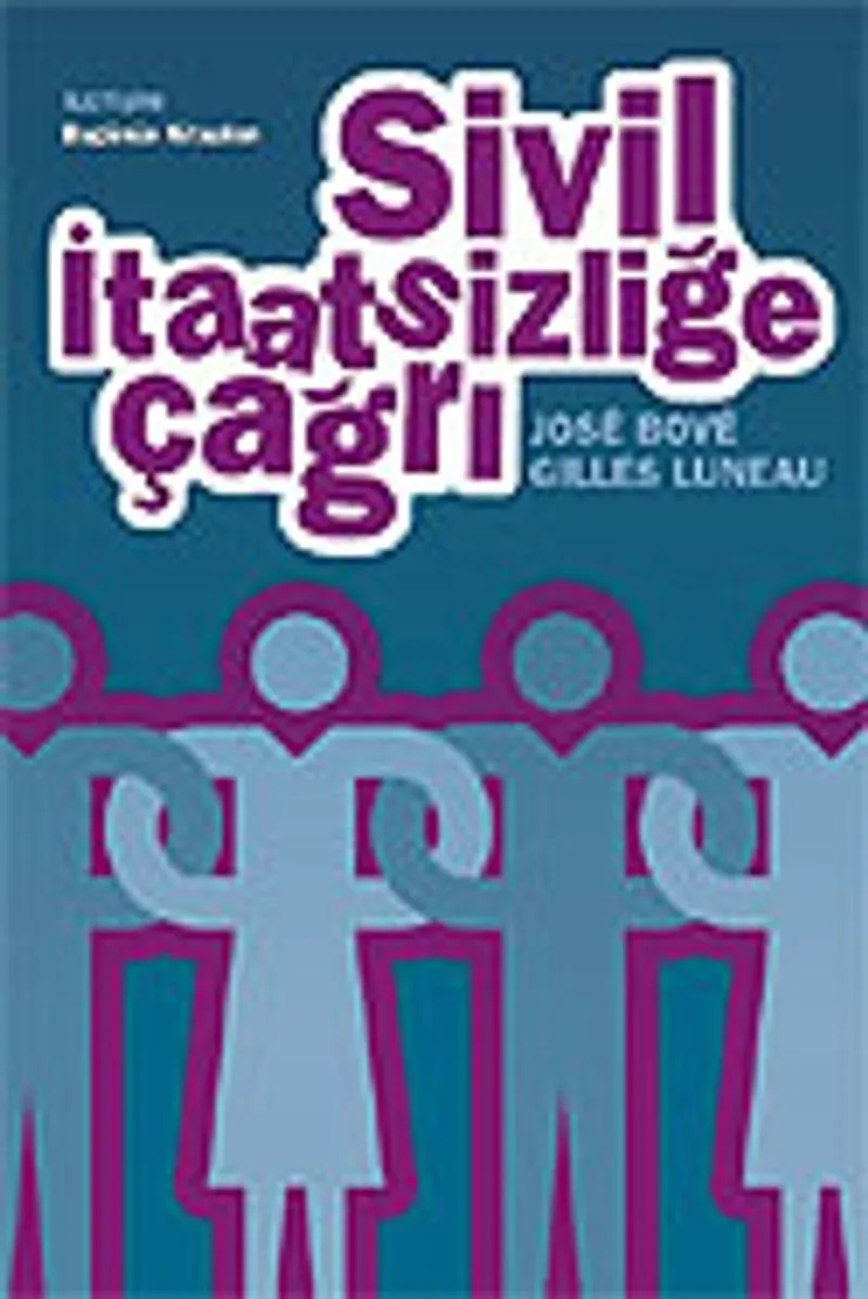 Sivil İtaatsizliğe Çağrı