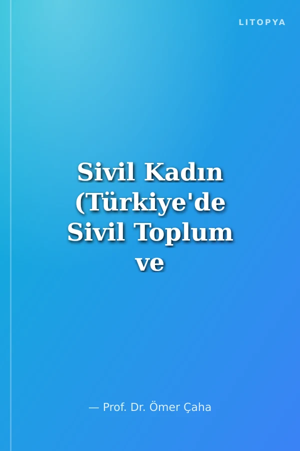 Sivil Kadın (Türkiye'de Sivil Toplum ve Kadın)