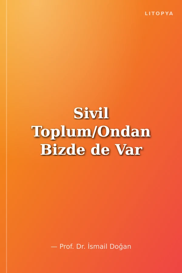 Sivil Toplum/Ondan Bizde de Var