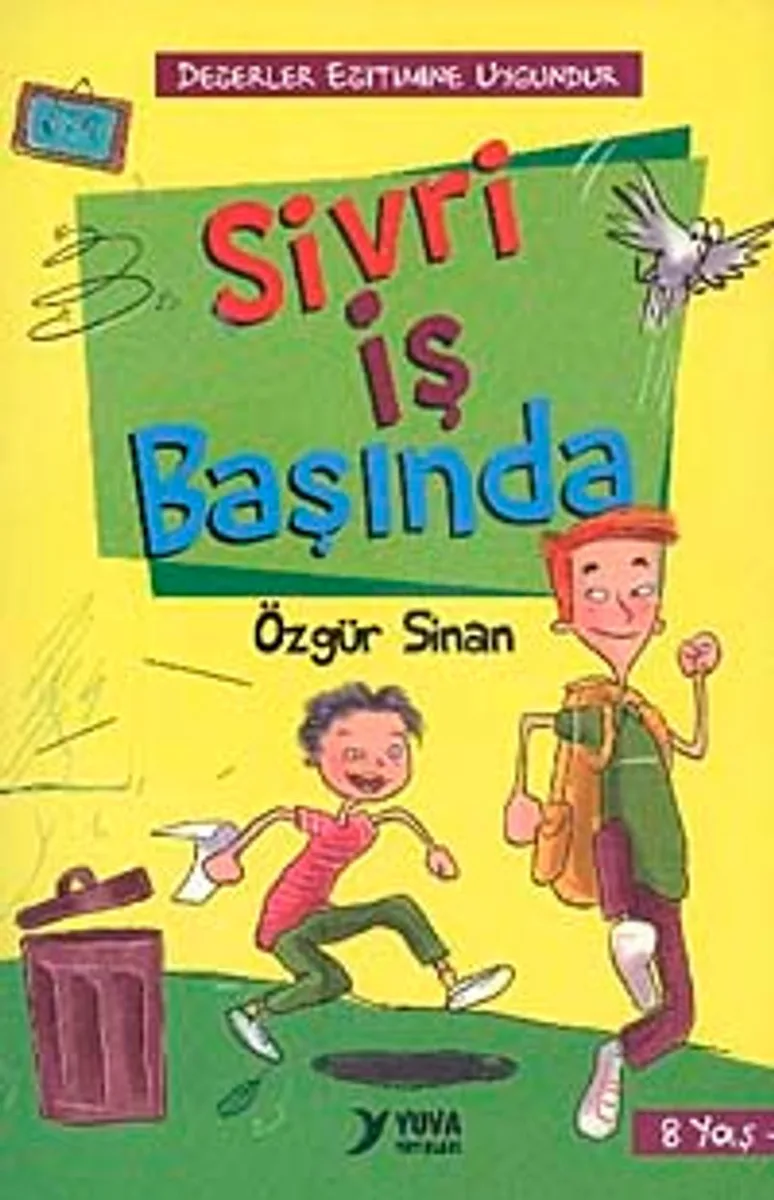 Sivri İş Başında
