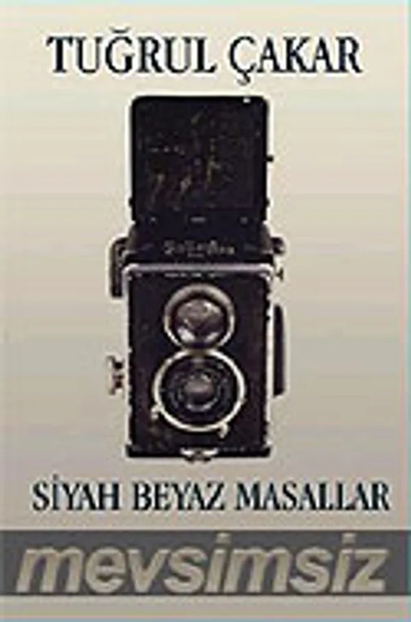 Siyah Beyaz Masallar