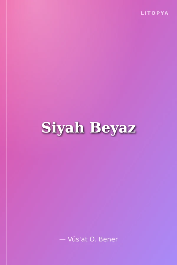 Siyah Beyaz