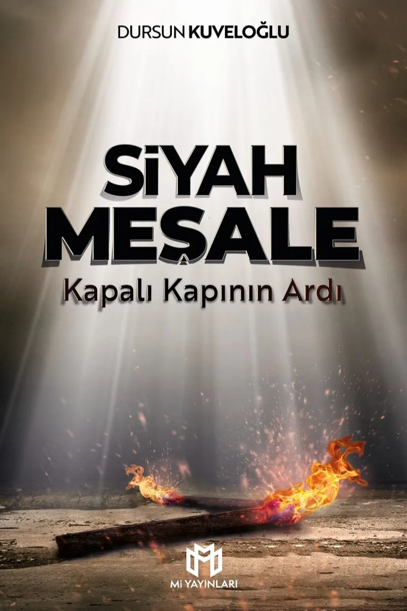 Siyah Meşale Kapalı Kapının Ardı