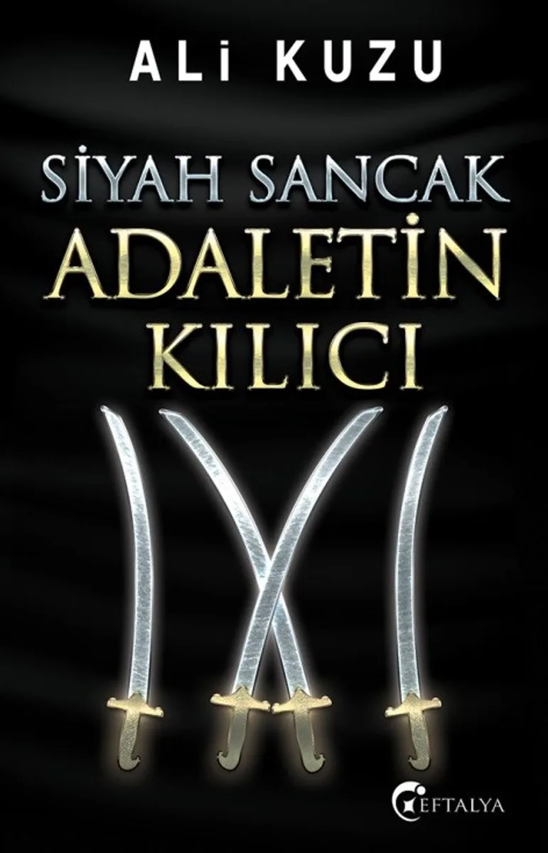 Siyah Sancak Adaletin Kılıcı