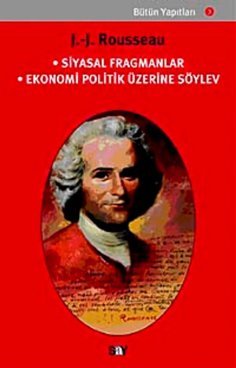 Siyasal Fragmanlar Ekonomi Politik Üzerine Söylev