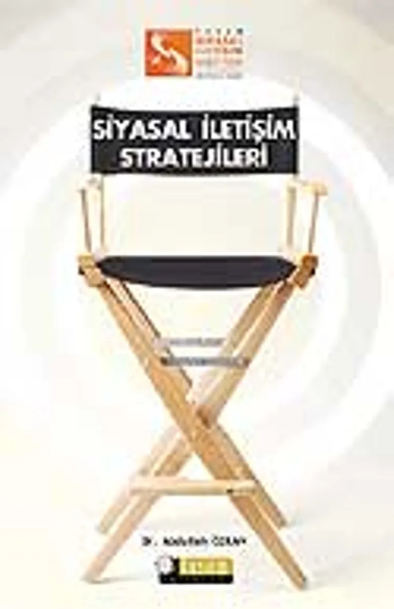 Siyasal İletişim Stratejileri