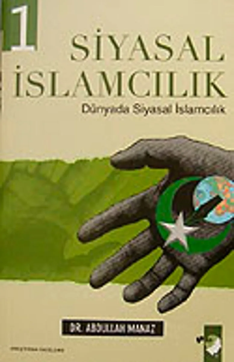 Siyasal İslamcılık Dünyada Siyasal İslamcılık (2 Kitap)