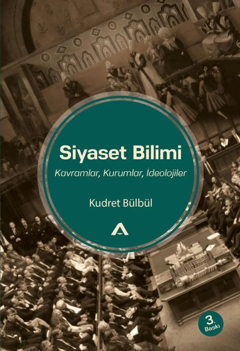 Siyaset Bilimi Kavramlar, Kurumlar, İdeolojiler