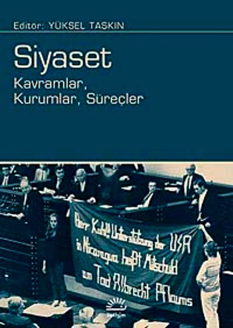 Siyaset Kavramlar, Kurumlar, Süreçler