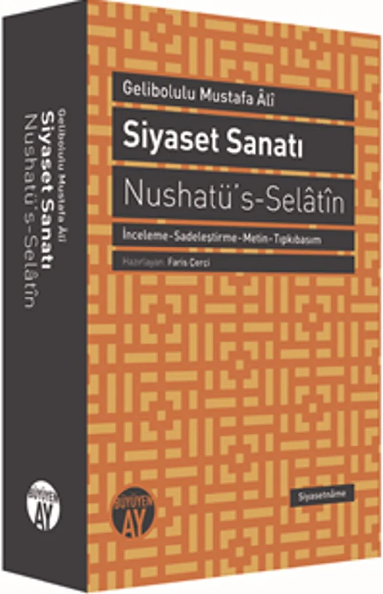 Siyaset Sanatı Nushatü's-Selatin