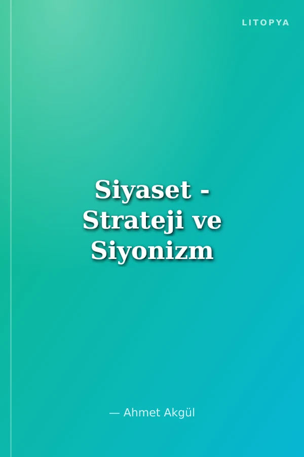 Siyaset - Strateji ve Siyonizm