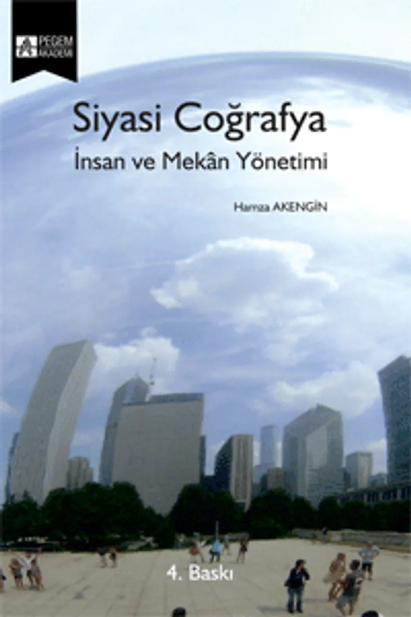 Siyasi Coğrafya İnsan ve Mekan Yönetimi