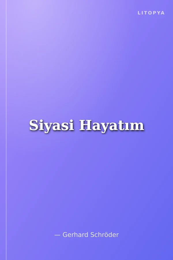 Siyasi Hayatım