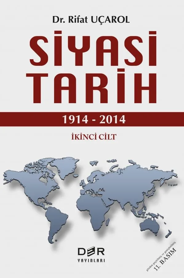 Siyasi Tarih (1914 – 2014)