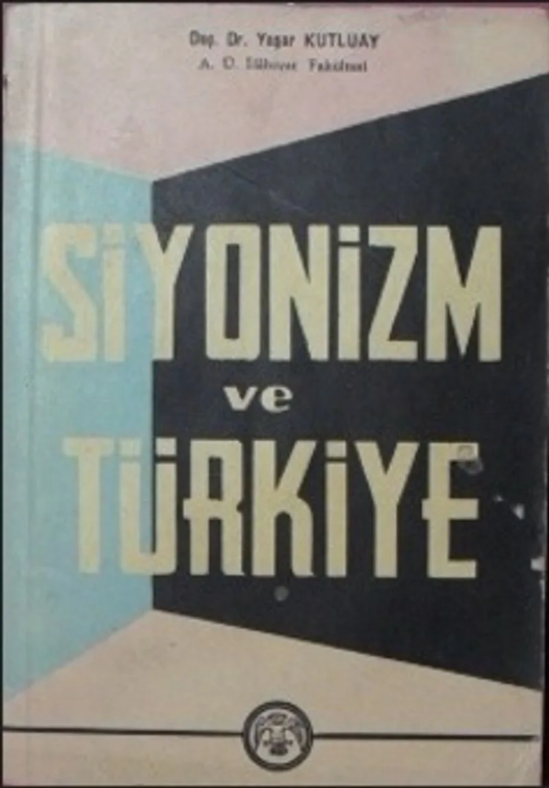 Siyonizm ve Türkiye / 8-E-23
