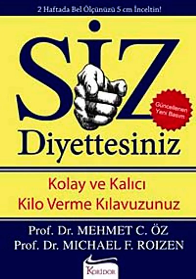 Siz / Diyettesiniz