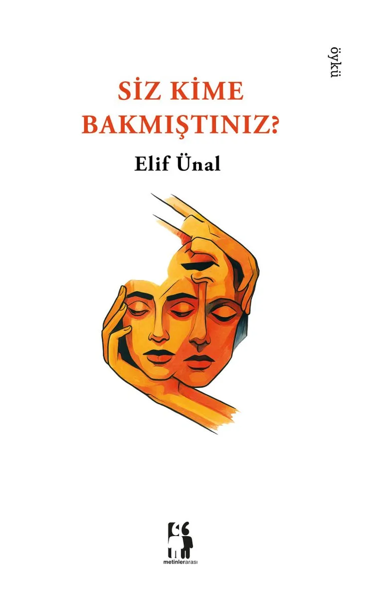 Siz Kime Bakmıştınız?