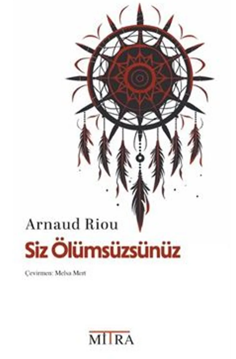 Siz Ölümsüzsünüz