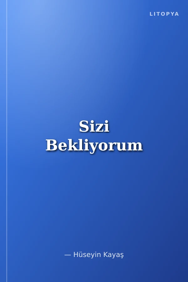 Sizi Bekliyorum