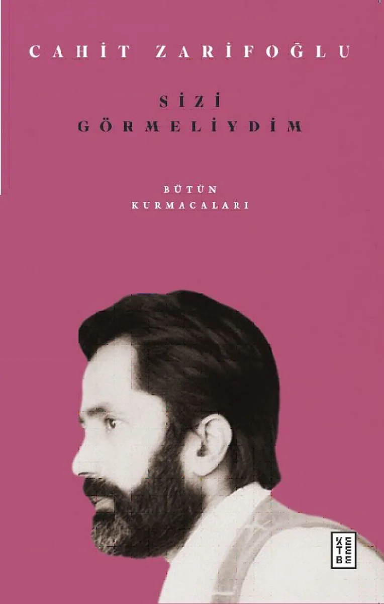 Sizi Görmeliydim Bütün Kurmacaları