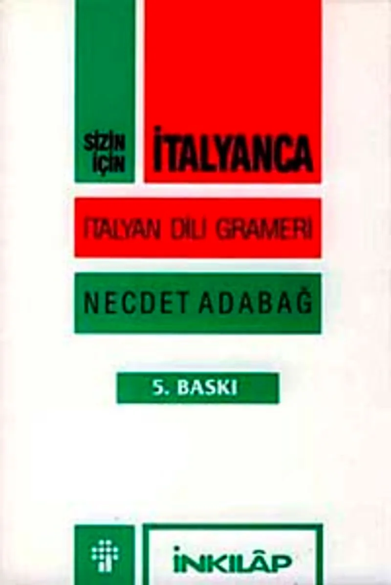 Sizin İçin İtalyanca İtalyan Dili Grameri