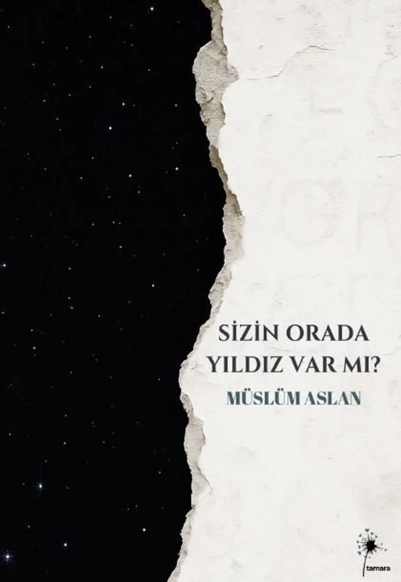 Sizin Orada Yıldız Var mı?