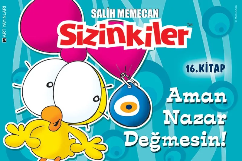 Sizinkiler 16. Kitap / Aman Nazar Değmesin