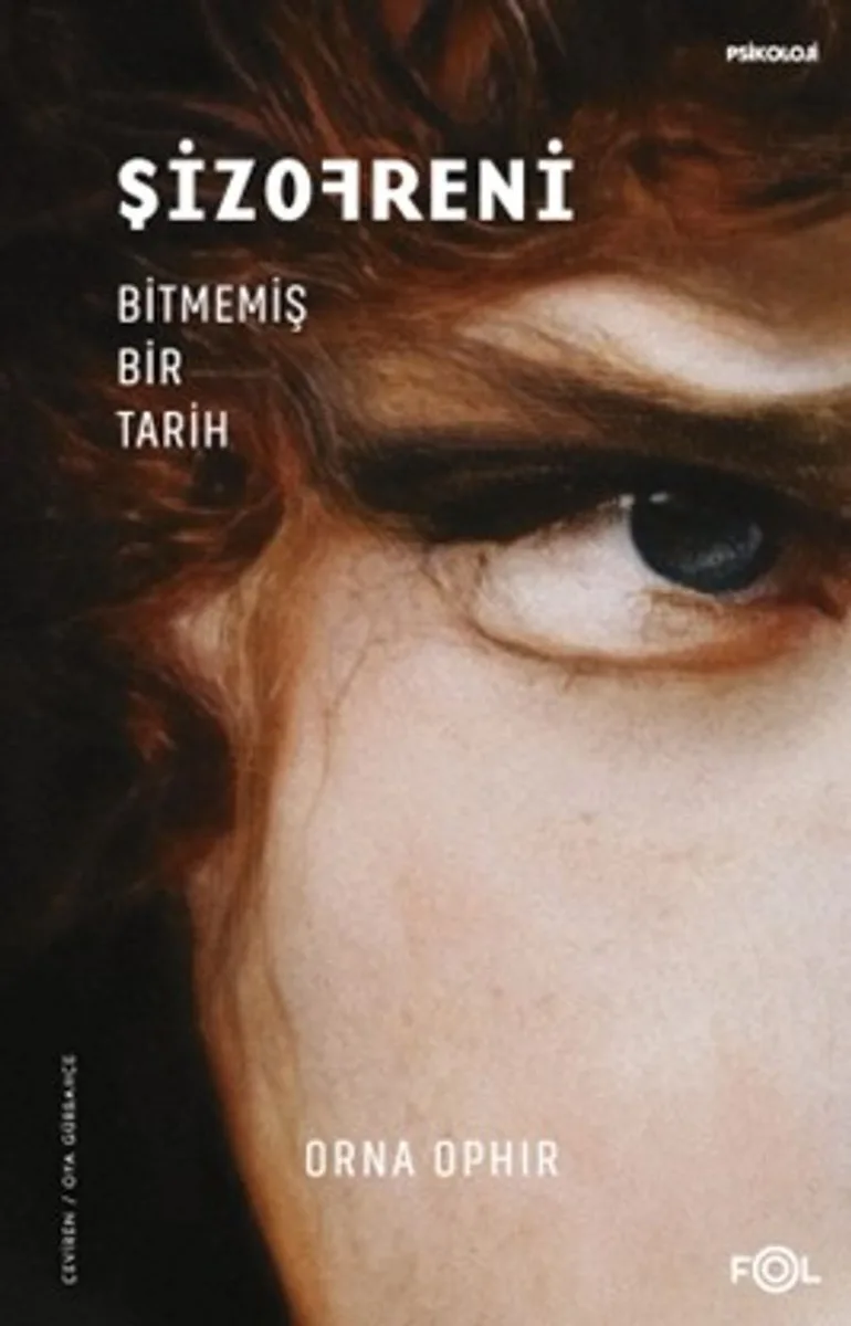 Şizofreni Bitmemiş Bir Tarih