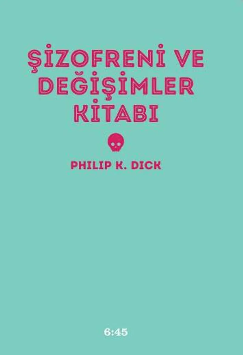 Şizofreni ve Değişimler Kitabı