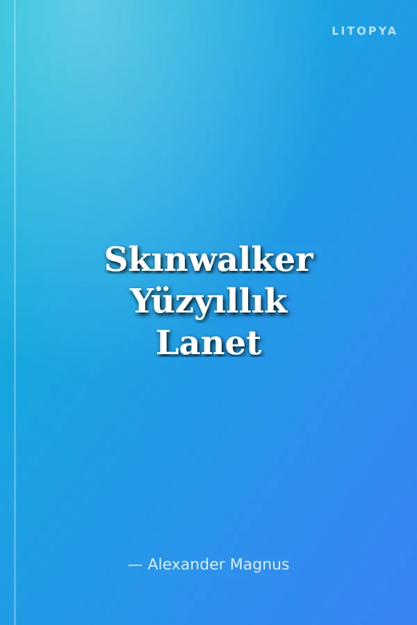 Skınwalker Yüzyıllık Lanet