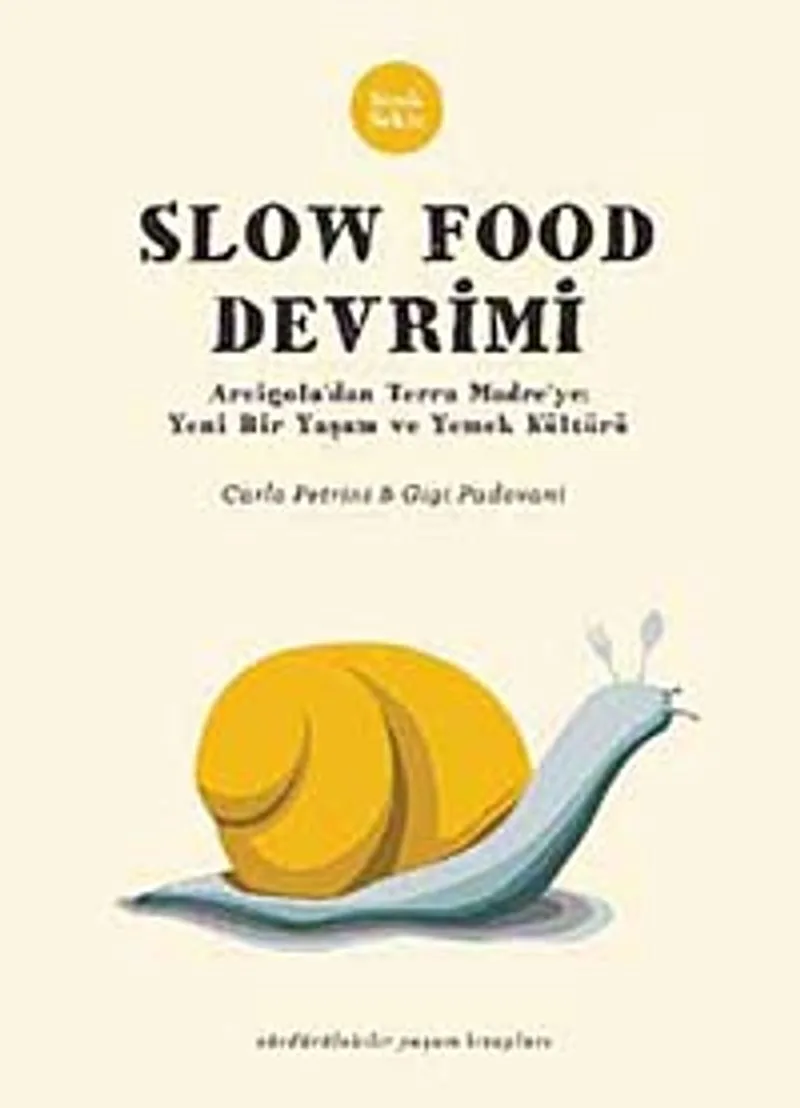 Slow Food Devrimi