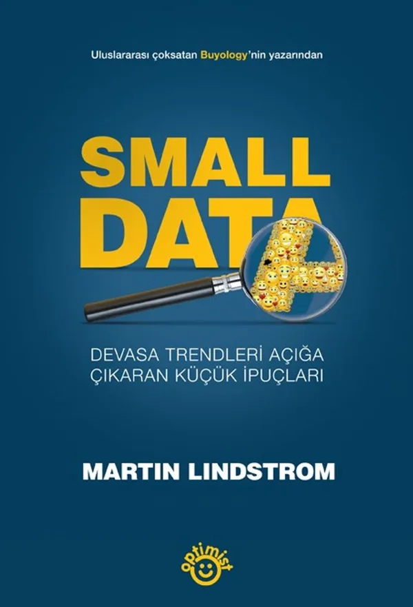 Small Data Devasa Trendleri Açığa Çıkaran Küçük İpuçları