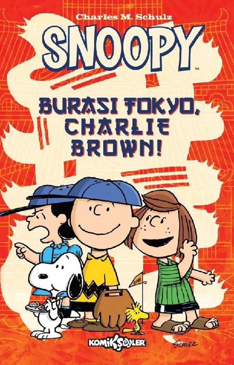 Snoopy / Burası Tokyo Charlie Brown
