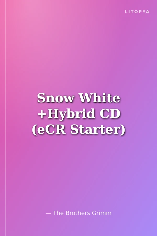 Snow White +Hybrid CD (eCR Starter)