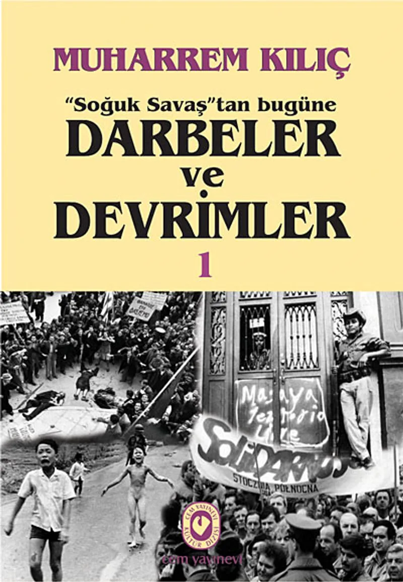 Soğuk Savaş'tan Bugüne Darbeler ve Devrimler (2Cilt)