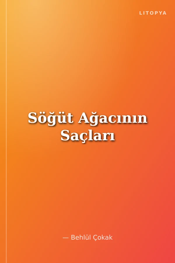Söğüt Ağacının Saçları