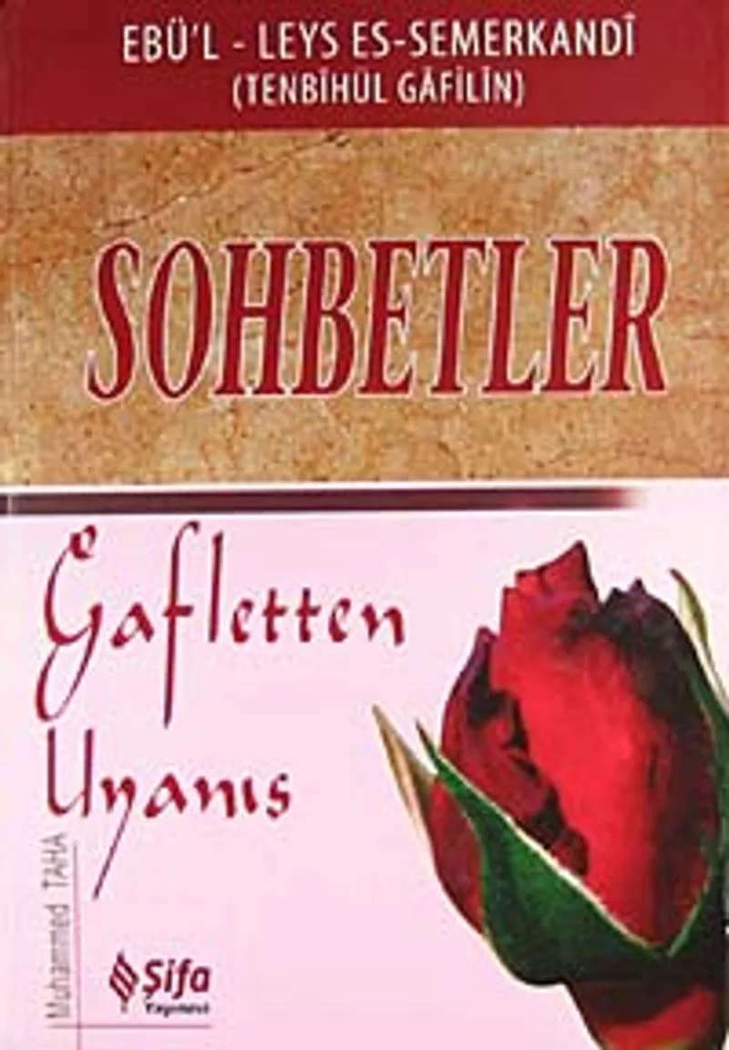 Sohbetler Gafletten Uyanış