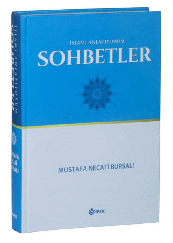 Sohbetler İslamı Anlatıyorum